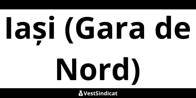 Locații Western Union Iași (Gara de Nord)  Program non-stop